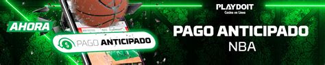 pago anticipado playdoit nba|Métodos de Pago .